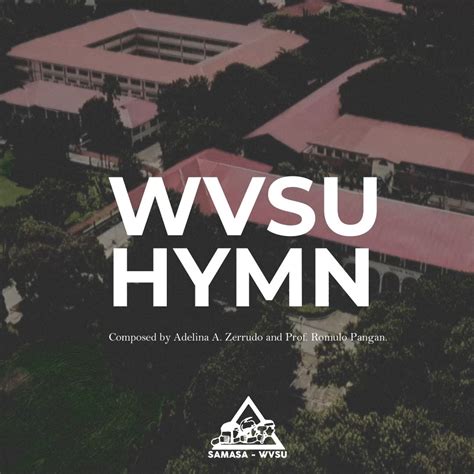 WVSU HYMN (Old Version) .